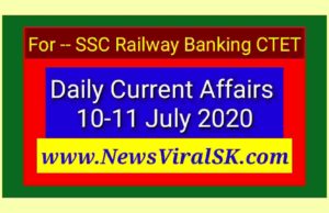 Current Affairs 10-11 July 2020
