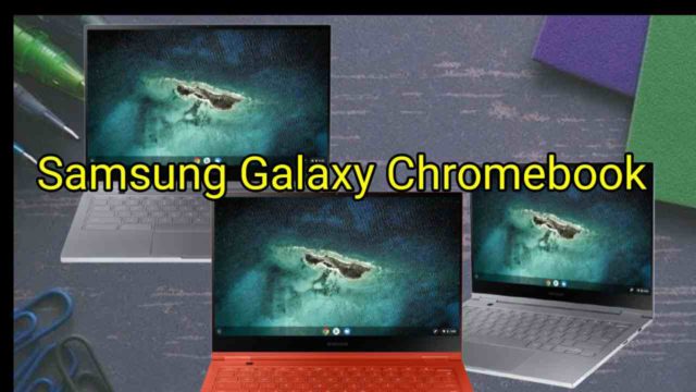 Samsung Galaxy Chromebook Laptop Review in English