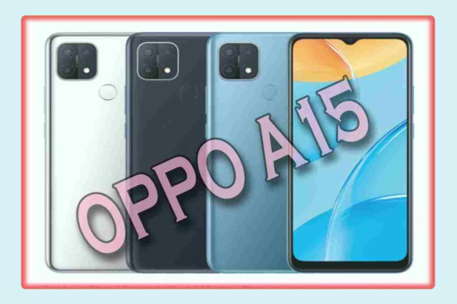 OPPO A15 full Specification In Hindi
