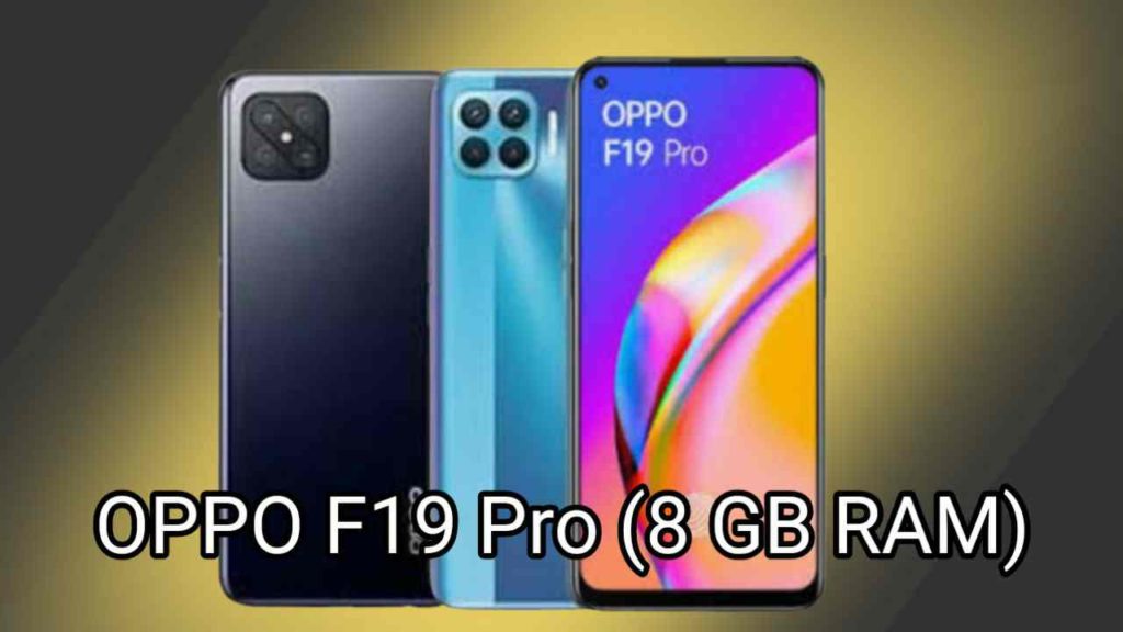 OPPO F19 Pro (8 GB RAM) full Specification and Price in India