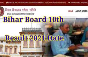 Bihar Board 10th Result 2021 date