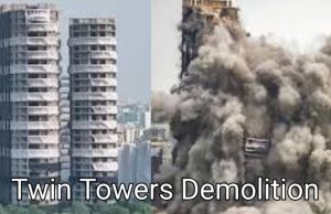 Noida Supertech Twin Towers Demolition