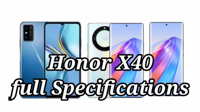 Honor X40 Full Details