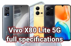 Vivo X80 Lite 5G feature and specifications