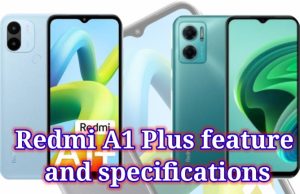 Redmi A1 Plus feature and specifications