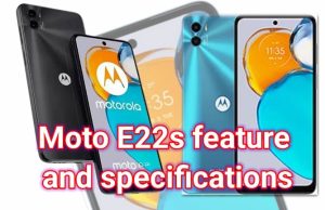 Moto E22s feature and specifications