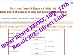 Bihar Board BBOSE 10th 12th Result 2022 Direct Link