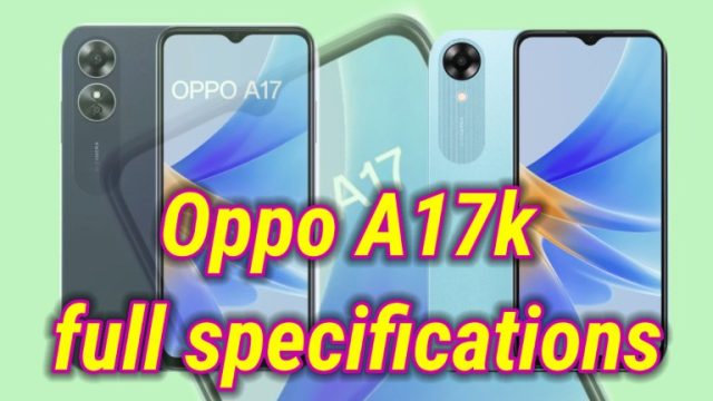 Oppo A17k full specifications