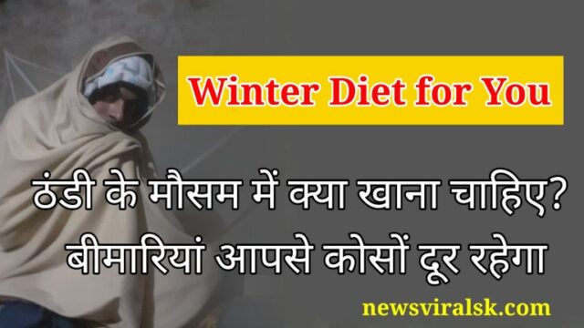 Winter Diet for you