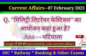 Daily Current Affairs pdf Download 07 February 2023