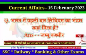 Daily Current Affairs pdf Download 15 February 2023