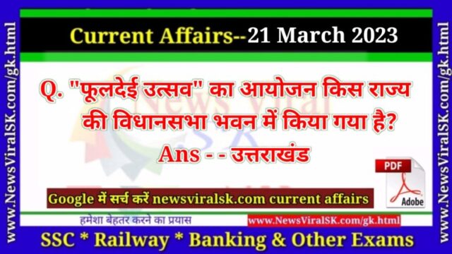 Daily Current Affairs pdf Download 21 March 2023