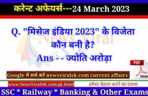 Daily Current Affairs pdf Download 24 March 2023