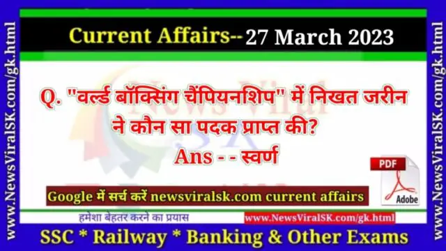 Daily Current Affairs pdf Download 27 March 2023