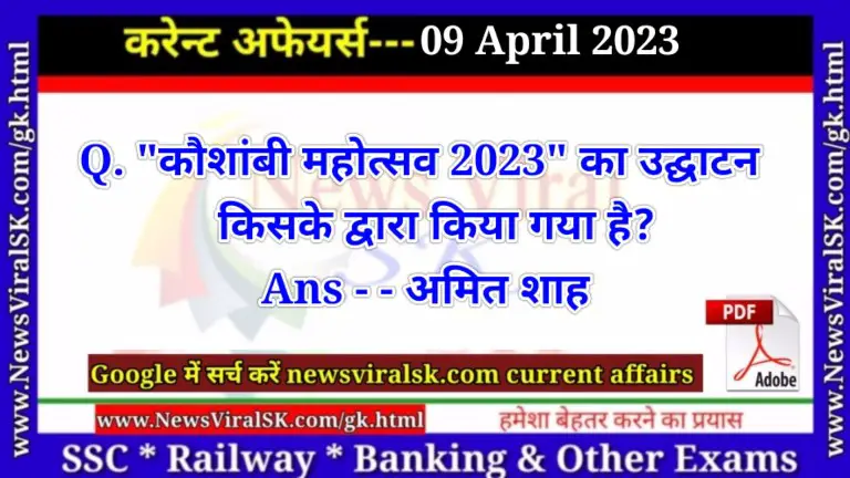Daily Current Affairs pdf Download 09 April 2023