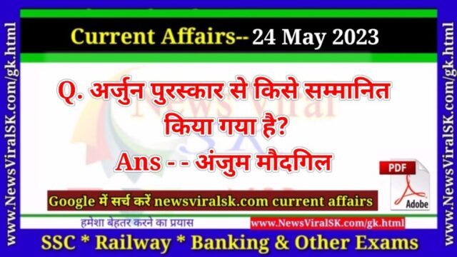 Daily Current Affairs pdf Download 24 May 2023