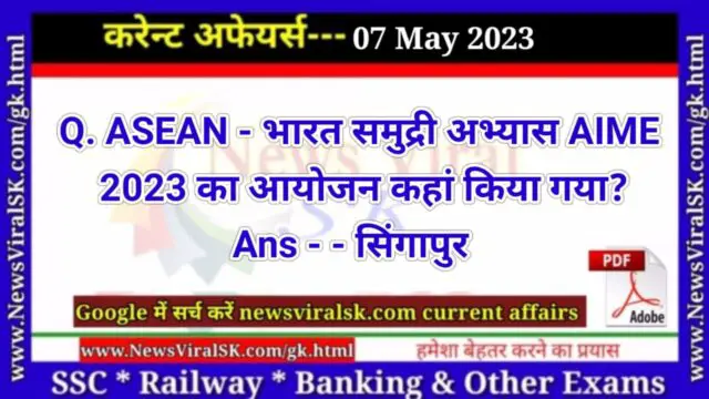Daily Current Affairs pdf Download 07 May 2023