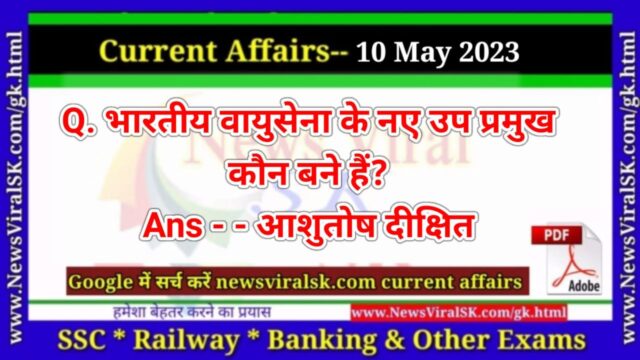 Daily Current Affairs pdf Download 10 May 2023