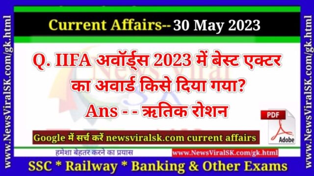 Daily Current Affairs pdf Download 30 May 2023
