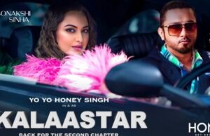 KALAASTAR Full video Yo Yo Honey Singh