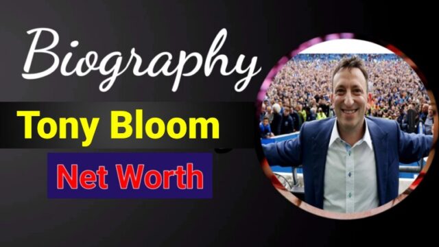 Tony Bloom Biography