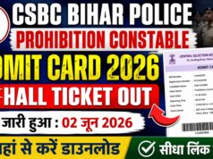 CSBC Bihar Police Prohibition Constable Admit Card 2026 Released: Hall Ticket Available on 02 June 2026, Direct Link Active