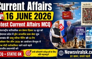 Current Affairs Today | 16 June 2026 | Latest Current Affairs MCQ & Static GK