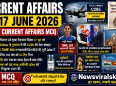 Current Affairs Today | 17 June 2026 | Latest Current Affairs MCQ & Static GK