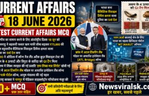 Current Affairs Today | 18 June 2026 | Latest Current Affairs MCQ & Static GK