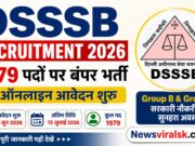 DSSSB Recruitment 2026: 1979 पदों पर बंपर भर्ती, ऑनलाइन आवेदन शुरू