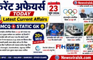 Current Affairs Today | 23 June 2026 | Latest Current Affairs MCQ & Static GK