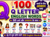 100 Q Letter Words with Hindi Meaning and Pronunciation | Q से शुरू होने वाले 100 English Words | Kids Vocabulary