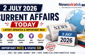 Current Affairs Today | 2 July 2026 Current Affairs | Latest Current Affairs MCQ & Static GK