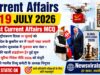 Current Affairs Today | 19 July 2026 Current Affairs | Latest Current Affairs MCQ & Static GK