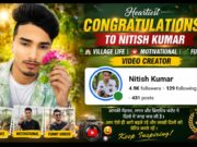Congratulations to Nitish Kumar – Inspiring Village Life Creator