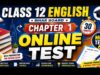 Online Test 12th English Prose chapter 1 objective