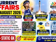 Current Affairs Today | 7 August 2026 Current Affairs | Latest Current Affairs MCQ & Static GK
