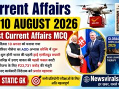 Current Affairs Today | 10 August 2026 Current Affairs | Latest Current Affairs MCQ & Static GK