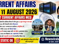 Current Affairs Today | 11 August 2026 Current Affairs | Latest Current Affairs MCQ & Static GK