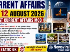 Current Affairs Today | 12 August 2026 Current Affairs | Latest Current Affairs MCQ & Static GK