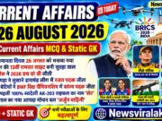 Current Affairs Today | 26 August 2026 Current Affairs | Latest Current Affairs MCQ & Static GK