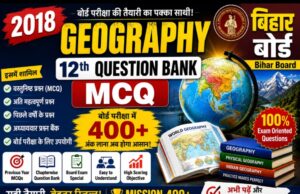 2018 Question Bank Geography 12th