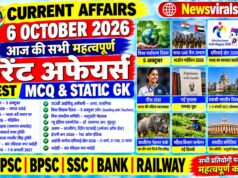 Current Affairs Today | 6 October 2026 Current Affairs | Latest Current Affairs MCQ & Static GK