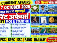 Current Affairs Today | 7 October 2026 Current Affairs | Latest Current Affairs MCQ & Static GK